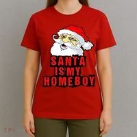 Santa Is My Homeboy T-Shirt thumb 4