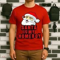 Santa Is My Homeboy T-Shirt thumb 6