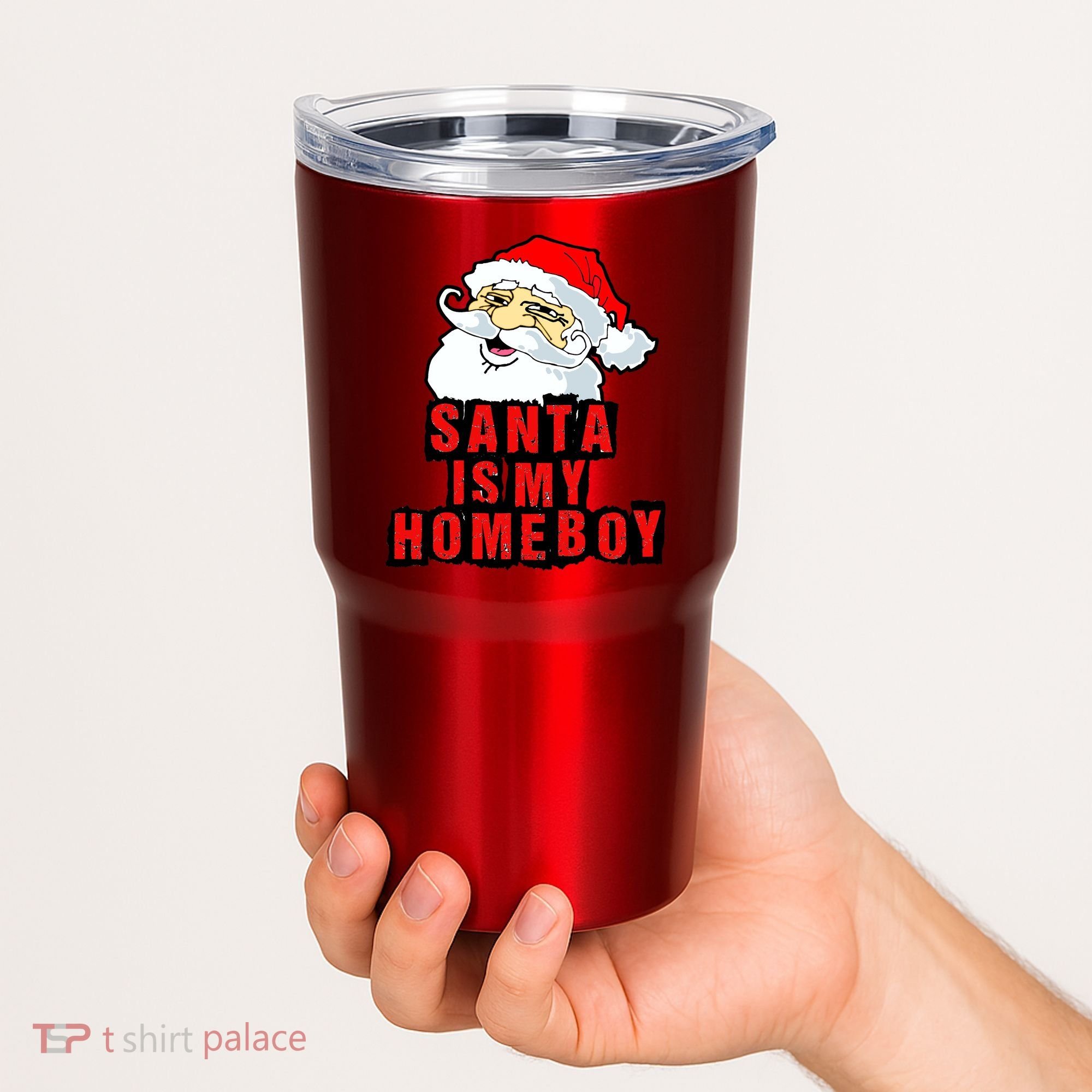 Santa Is My Homeboy Tumbler