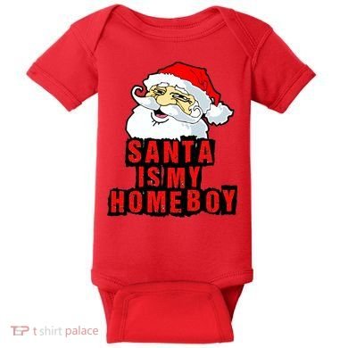 Santa Is My Homeboy Baby Bodysuit