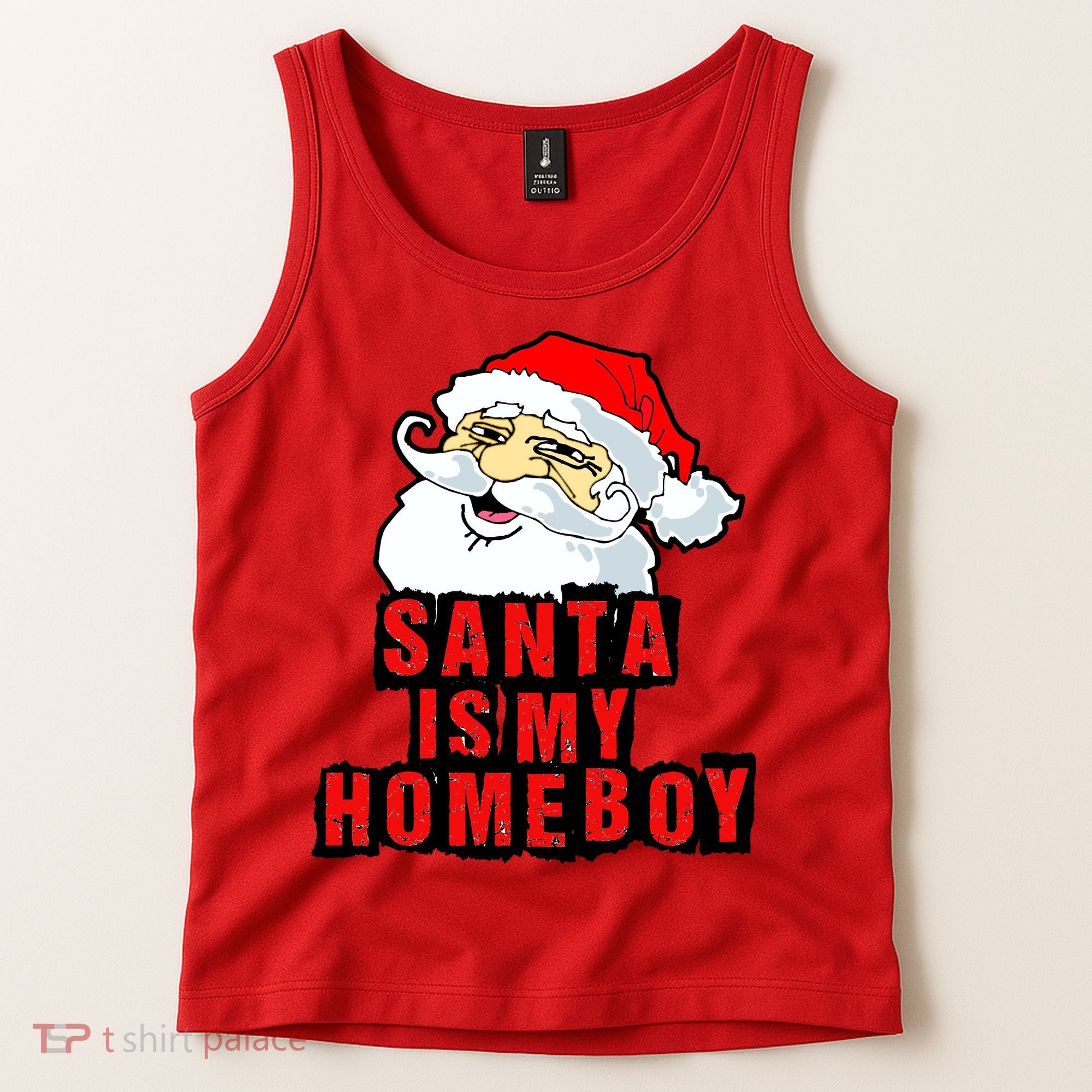 Santa Is My Homeboy Tank Top