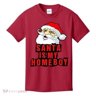 Santa Is My Homeboy Kids T-Shirt