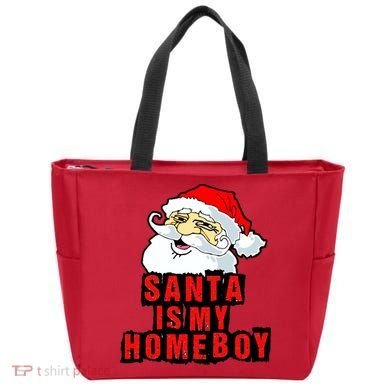 Santa Is My Homeboy Tote Bag