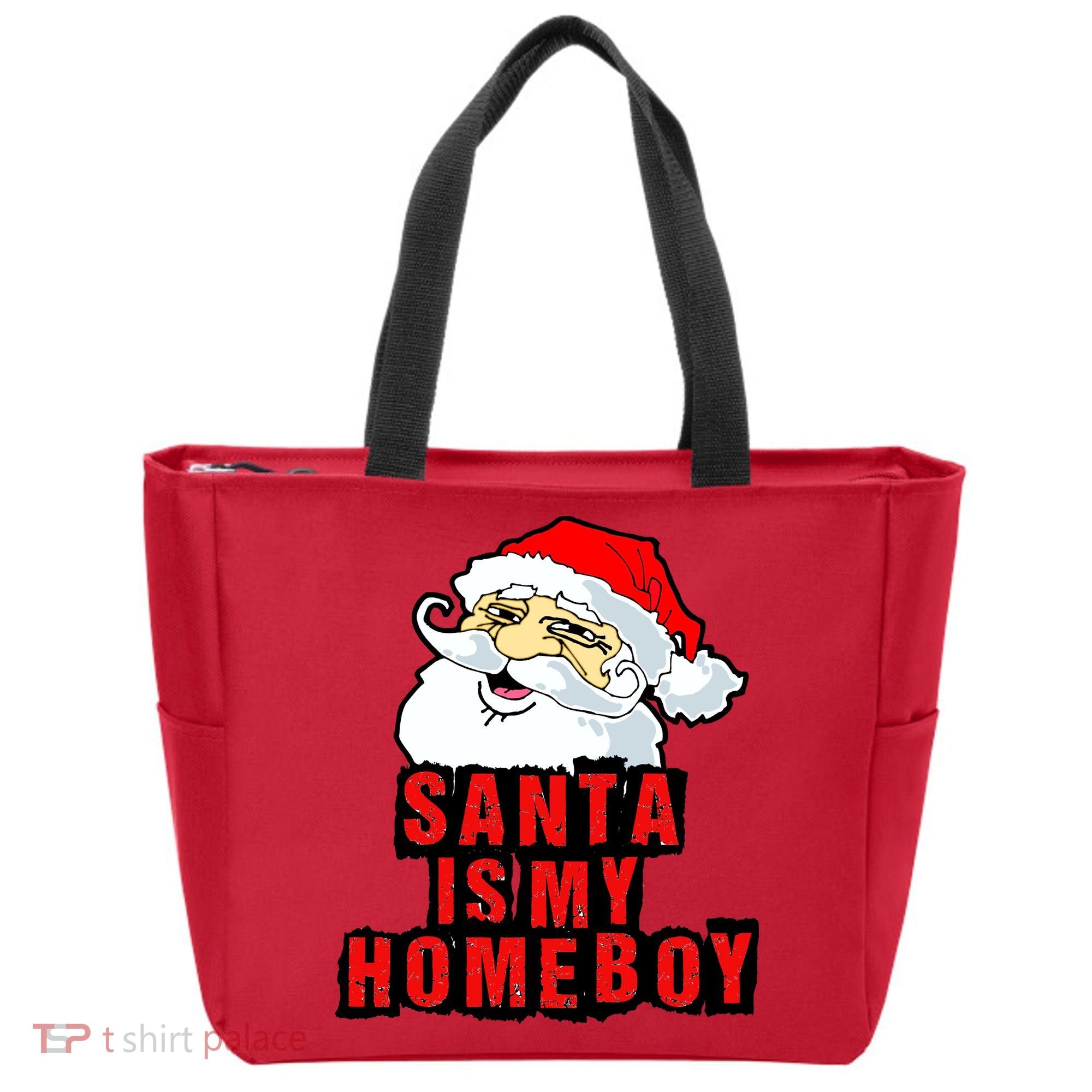 Santa Is My Homeboy Tote Bag