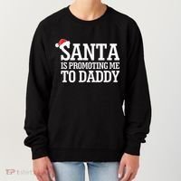 Santa Is Promoting Me To Daddy Women's Sweatshirt thumb 0