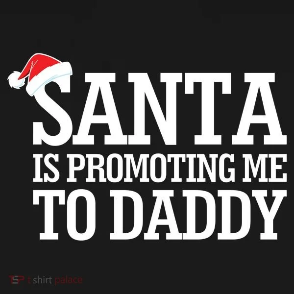 Santa Is Promoting Me To Daddy Women's Hoodie