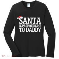 Santa Is Promoting Me To Daddy Women's Long Sleeve Shirt thumb 0