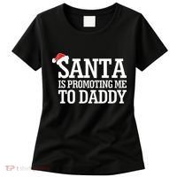 Santa Is Promoting Me To Daddy Women's T-Shirt thumb 0