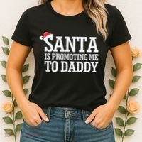 Santa Is Promoting Me To Daddy Women's T-Shirt thumb 2