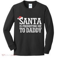Santa Is Promoting Me To Daddy Kids Long Sleeve Shirt thumb 0