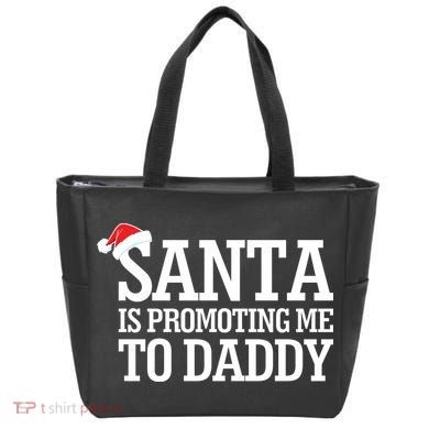 Santa Is Promoting Me To Daddy Tote Bag