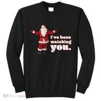 Santa I've Been Watching You Sweatshirt thumb 0