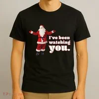 Santa I've Been Watching You T-Shirt thumb 3