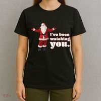 Santa I've Been Watching You T-Shirt thumb 4
