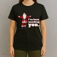 Santa I've Been Watching You T-Shirt thumb 4