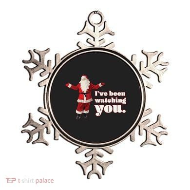 Santa I've Been Watching You Ornament