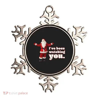 Santa I've Been Watching You Ornament