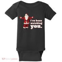 Santa I've Been Watching You Baby Bodysuit thumb 0