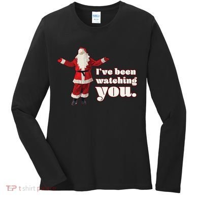 Santa I've Been Watching You Women's Long Sleeve Shirt