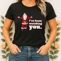 Santa I've Been Watching You Women's T-Shirt thumb 2