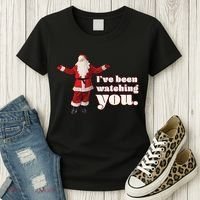 Santa I've Been Watching You Women's T-Shirt thumb 3