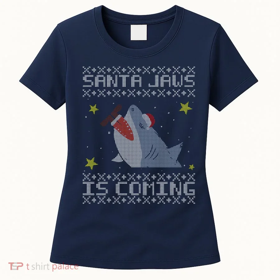 Santa Jaws Is Coming Ugly Christmas Women's T-Shirt