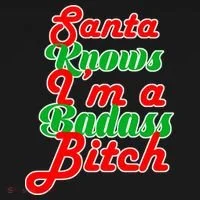 Santa Knows I'm A Badass B*tch Coaster thumb 2