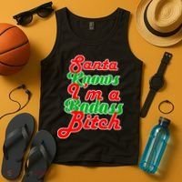 Santa Knows I'm A Badass B*tch Tank Top thumb 4