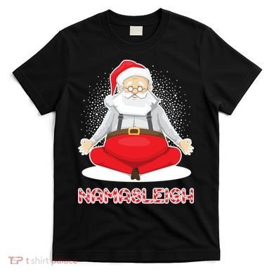Santa Namasleigh T-Shirt