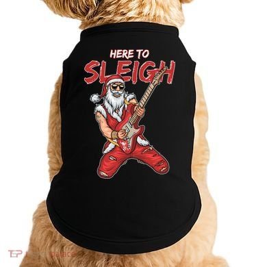 Santa Rocks Here To Sleigh  Doggie Tank