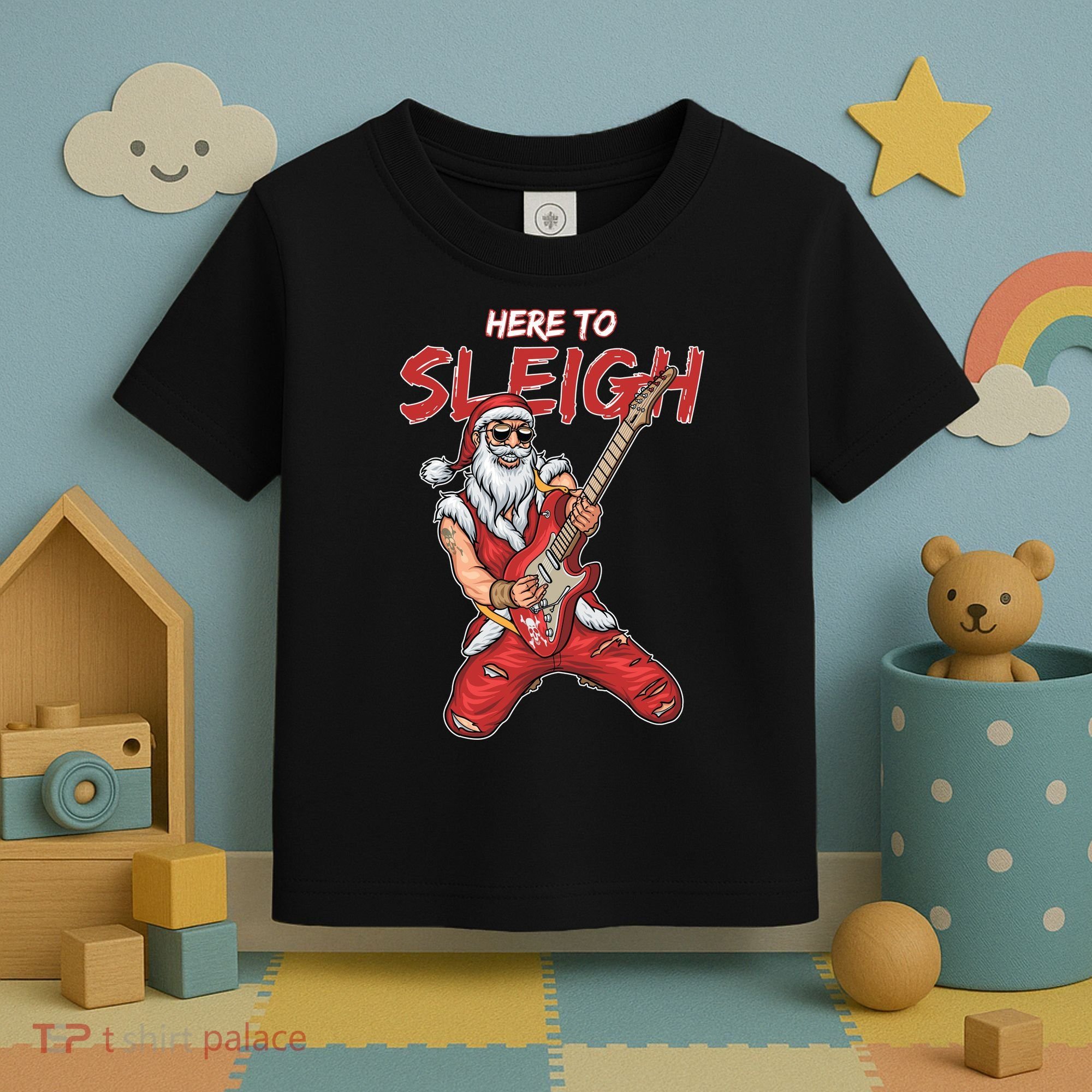 Santa Rocks Here To Sleigh  Toddler T-Shirt