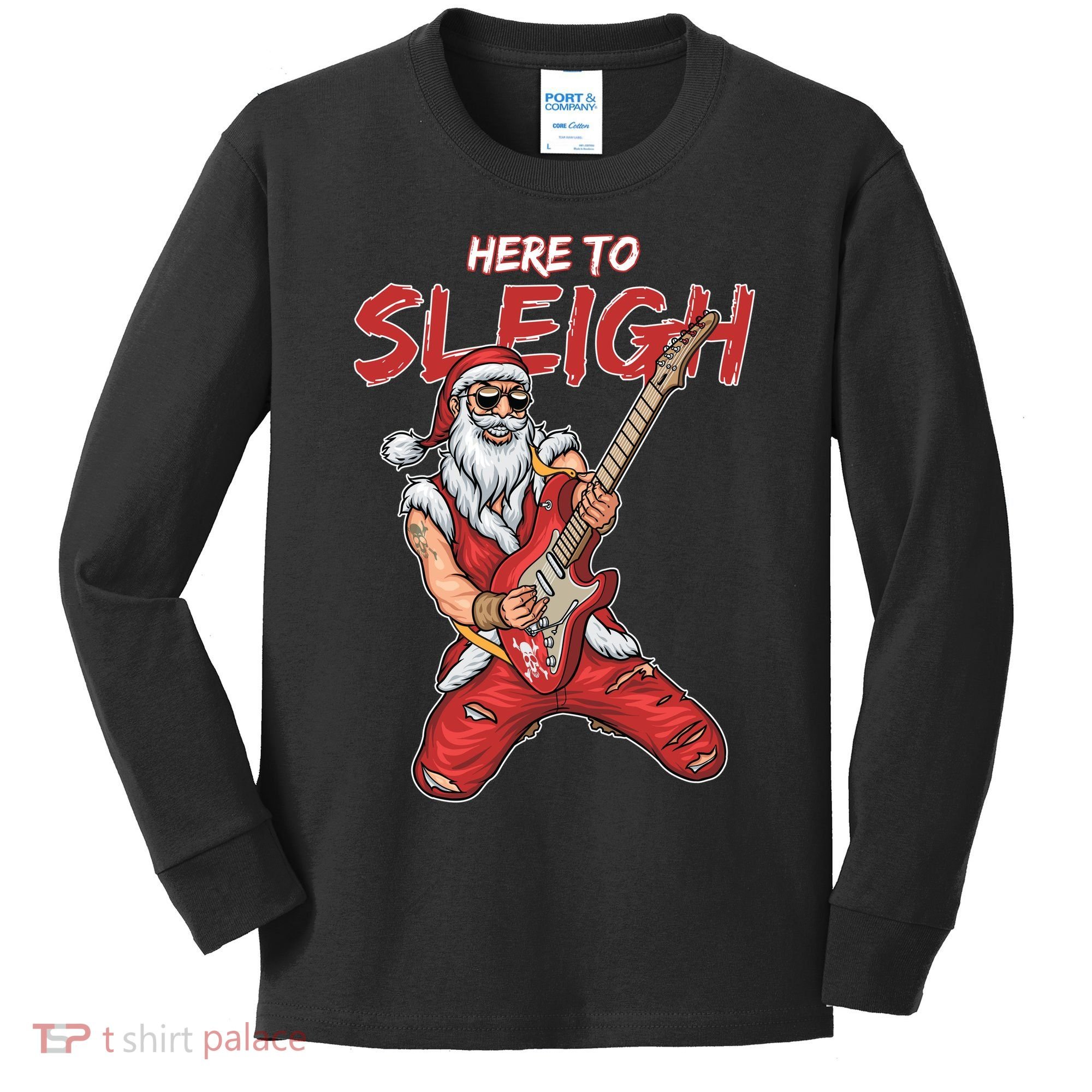 Santa Rocks Here To Sleigh  Kids Long Sleeve Shirt