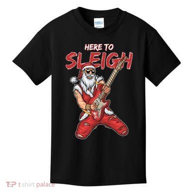 Santa Rocks Here To Sleigh  Kids T-Shirt