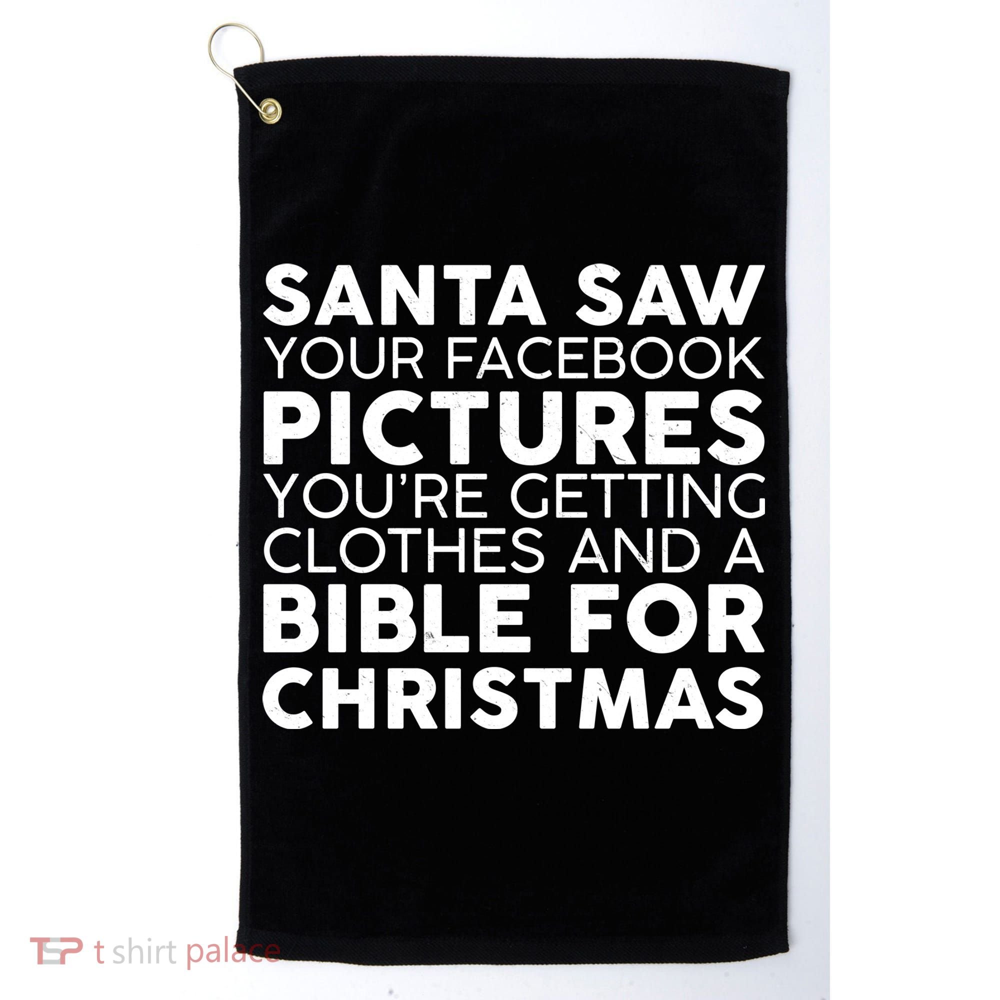 Santa Saw Your Facebook Pictures Christmas Golf Towel