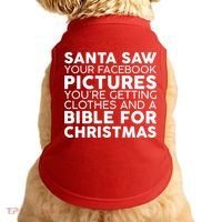 Santa Saw Your Facebook Pictures Christmas Doggie Tank thumb 0