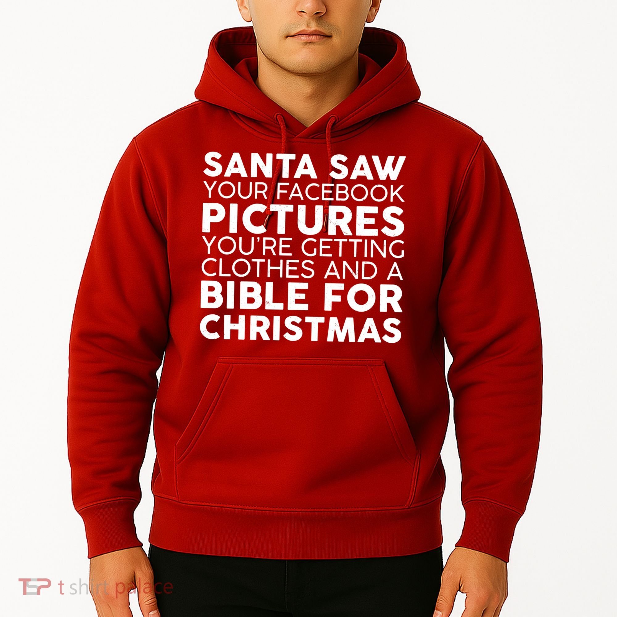 Santa Saw Your Facebook Pictures Christmas Hoodie