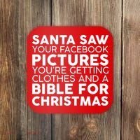 Santa Saw Your Facebook Pictures Christmas Coaster thumb 0