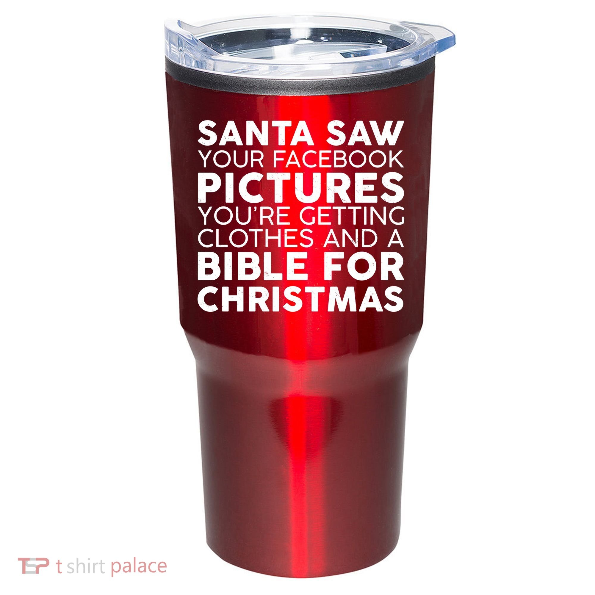 Santa Saw Your Facebook Pictures Christmas Tumbler