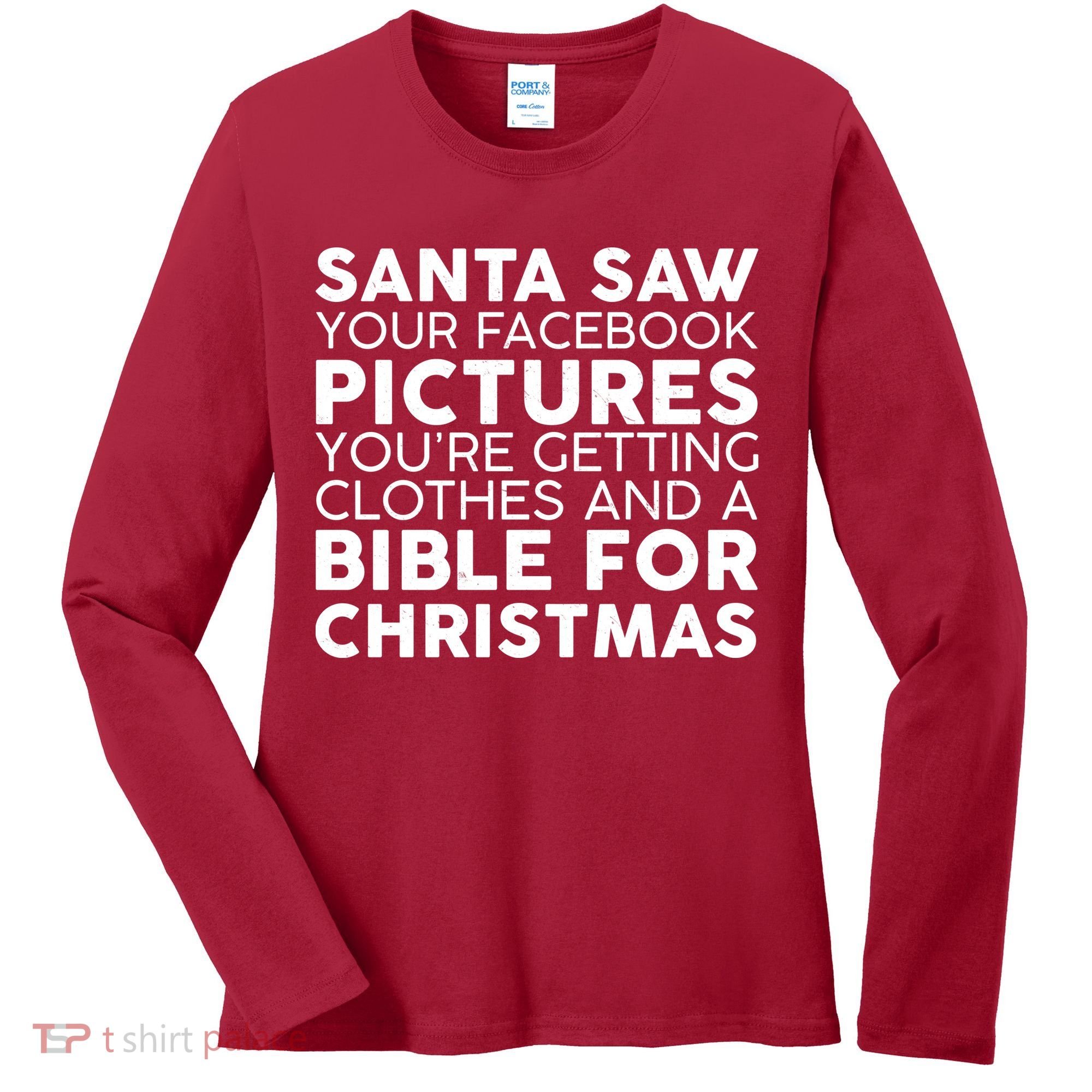 Santa Saw Your Facebook Pictures Christmas Women's Long Sleeve Shirt