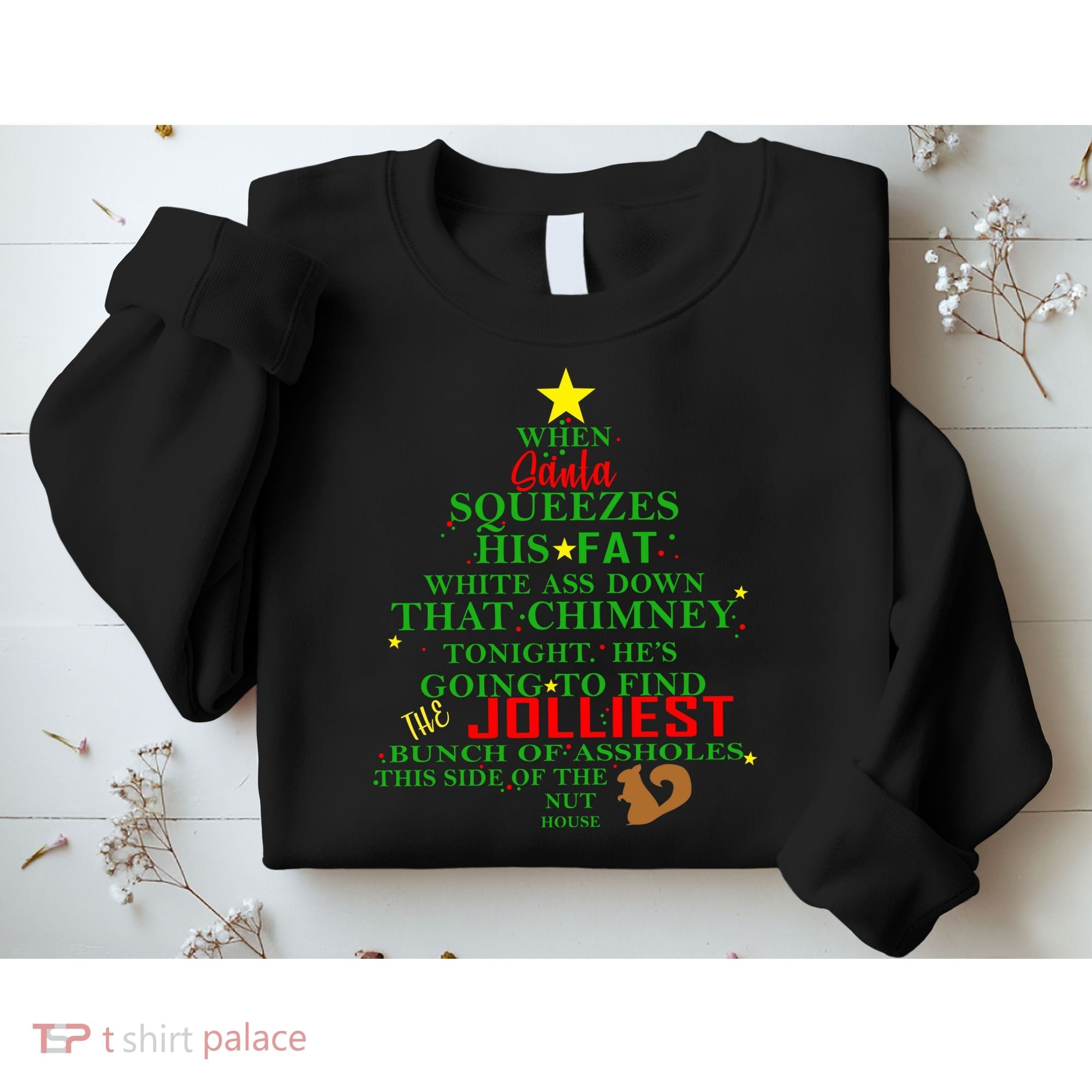 Santa Squeezes Down The Chimney Sweatshirt