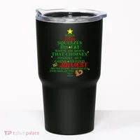 Santa Squeezes Down The Chimney Tumbler thumb 0