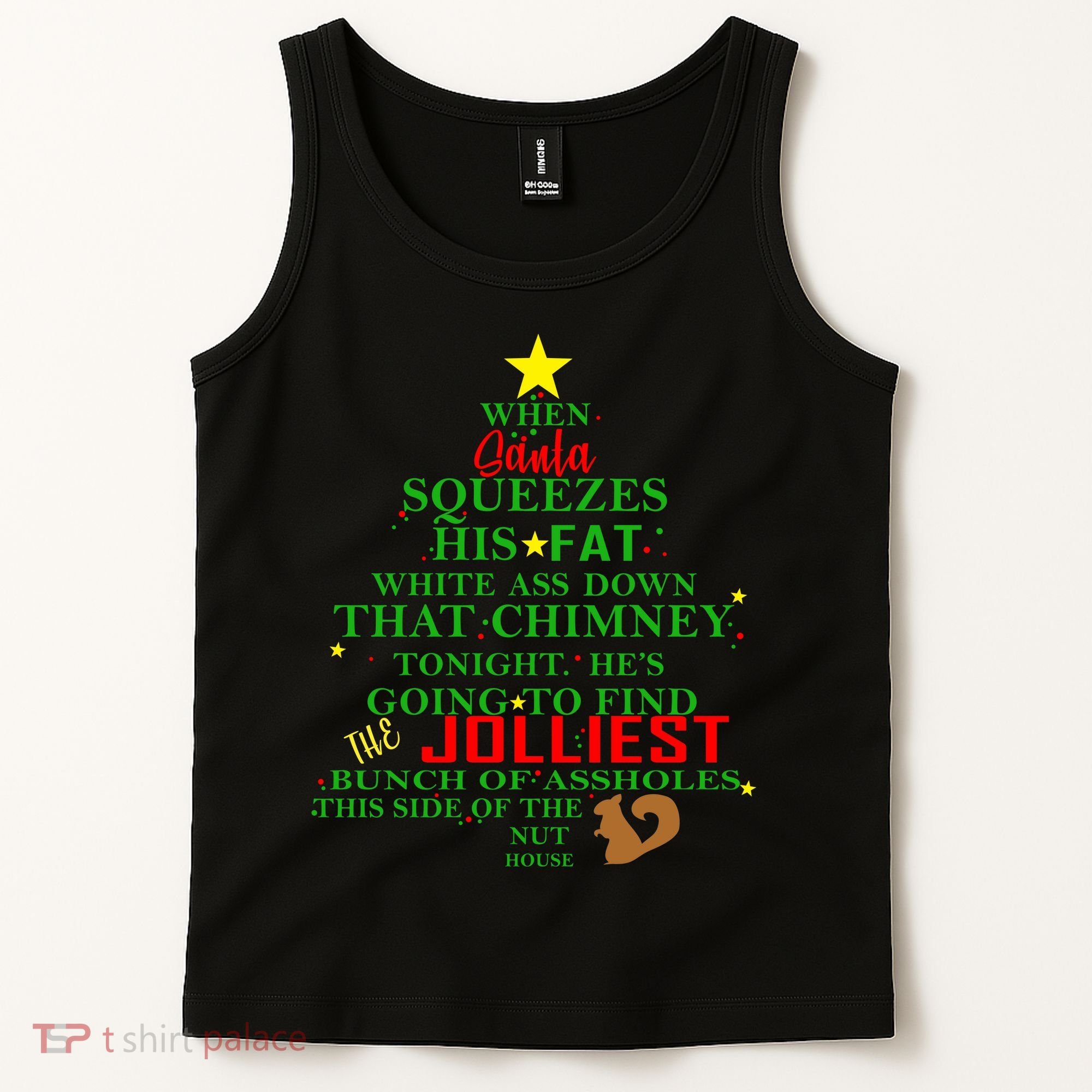 Santa Squeezes Down The Chimney Tank Top