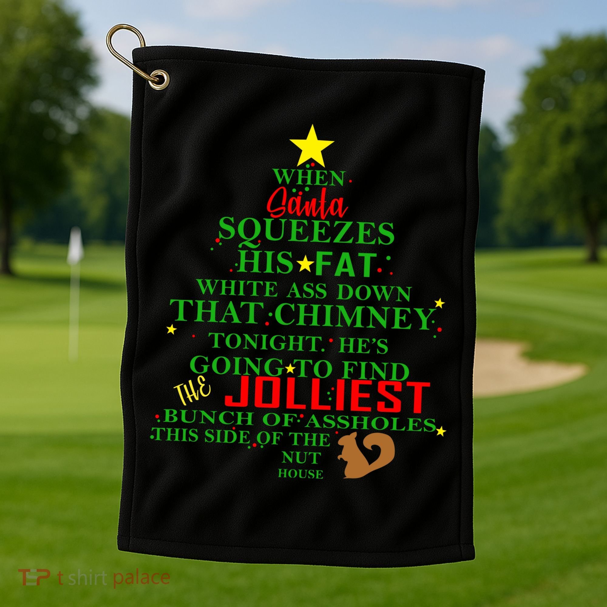 Santa Squeezes Down The Chimney Golf Towel