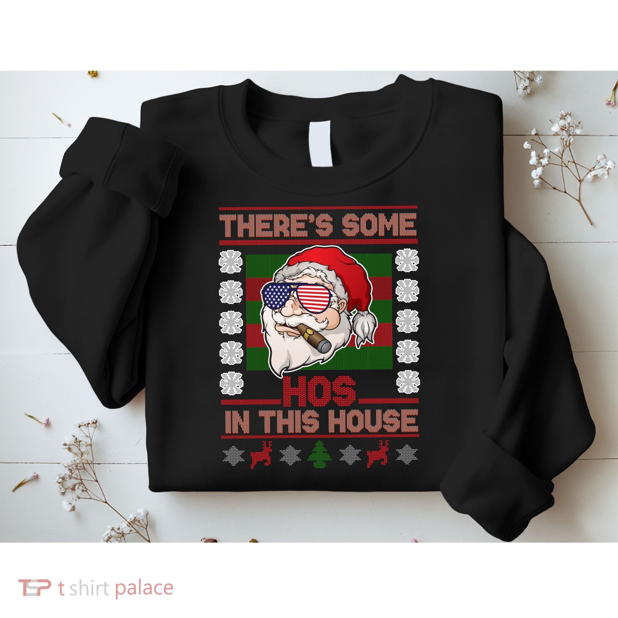 Santa There's Some Hos In This House Flag Ugly Christmas Sweater Sweatshirt