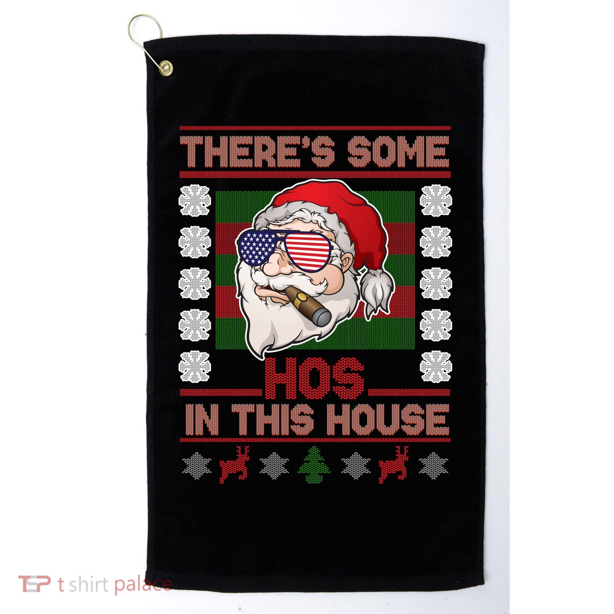 Santa There's Some Hos In This House Flag Ugly Christmas Sweater Golf Towel