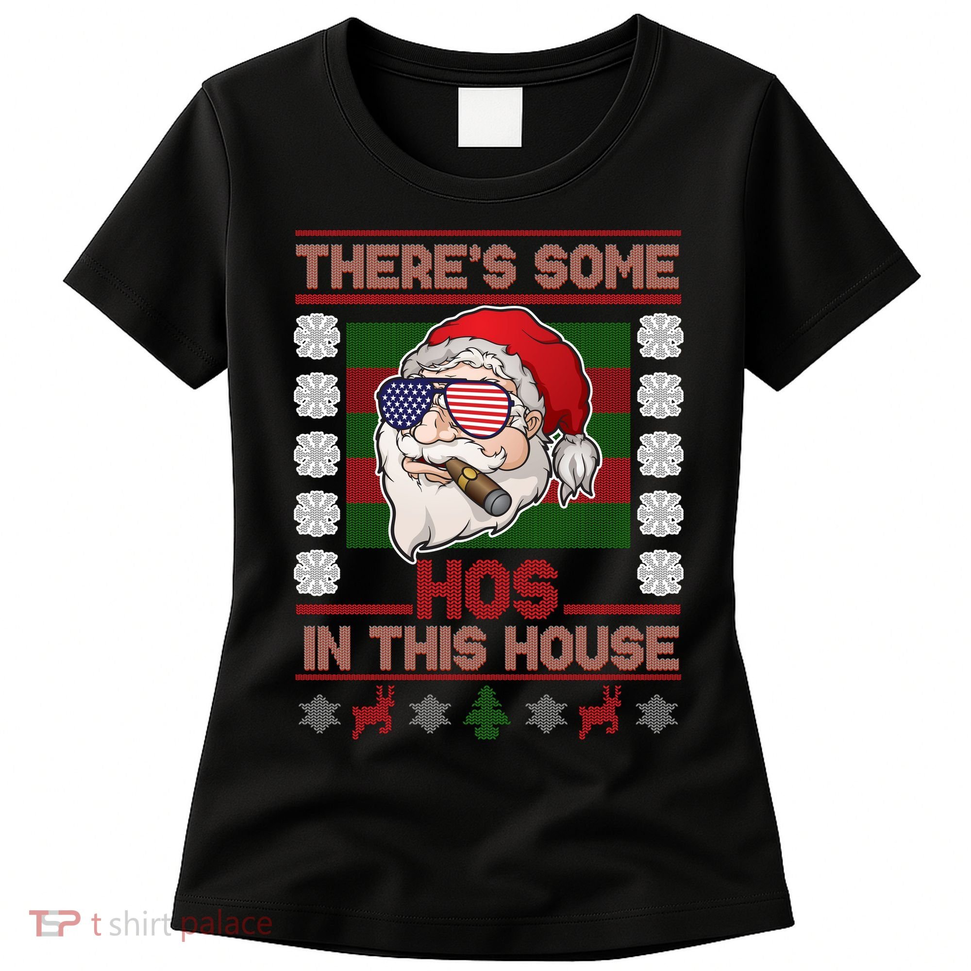 Santa There's Some Hos In This House Flag Ugly Christmas Sweater Women's T-Shirt