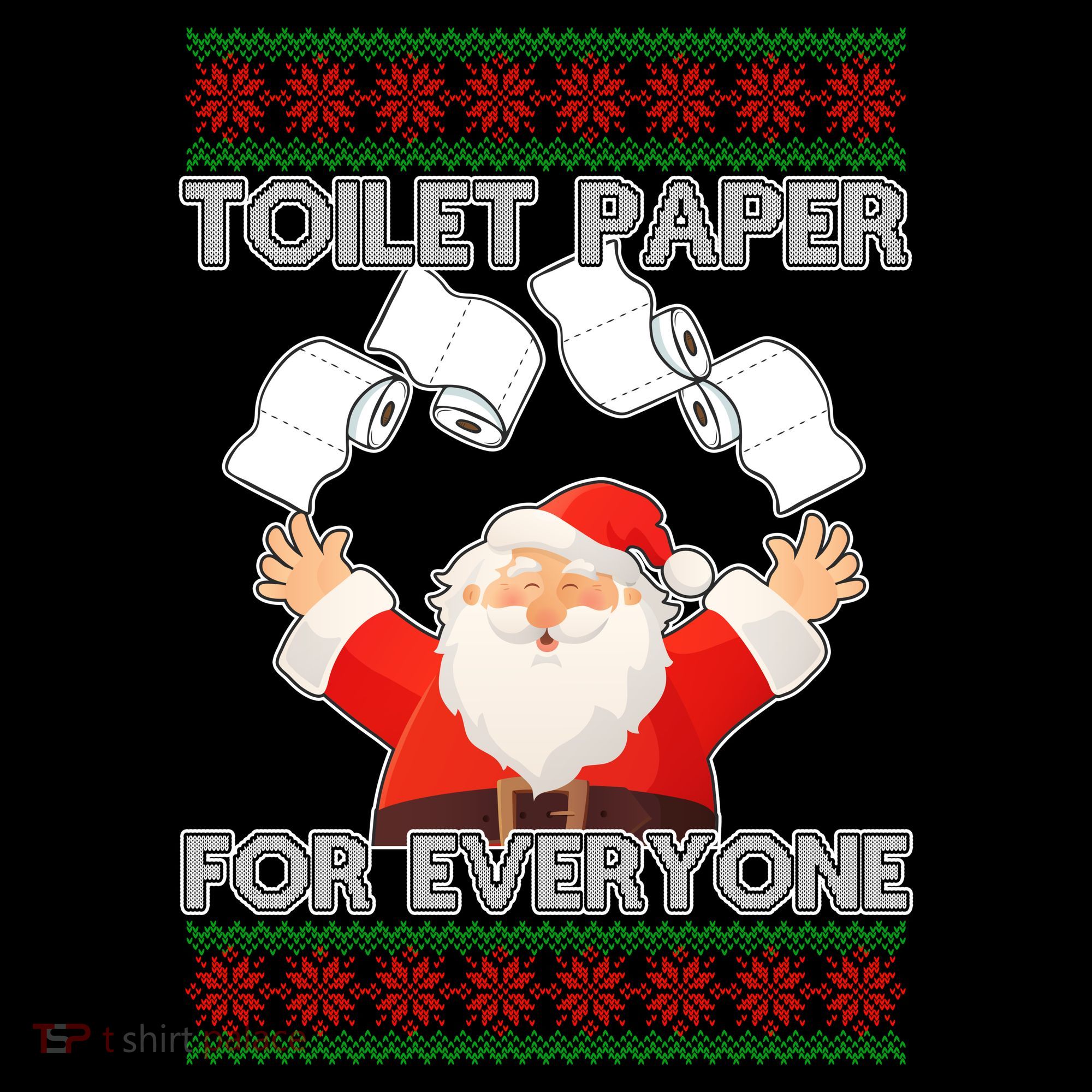 Santa Toilet Paper For Everyone Ugly Christmas Sweater Women's Hoodie