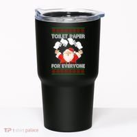 Santa Toilet Paper For Everyone Ugly Christmas Sweater Tumbler thumb 0