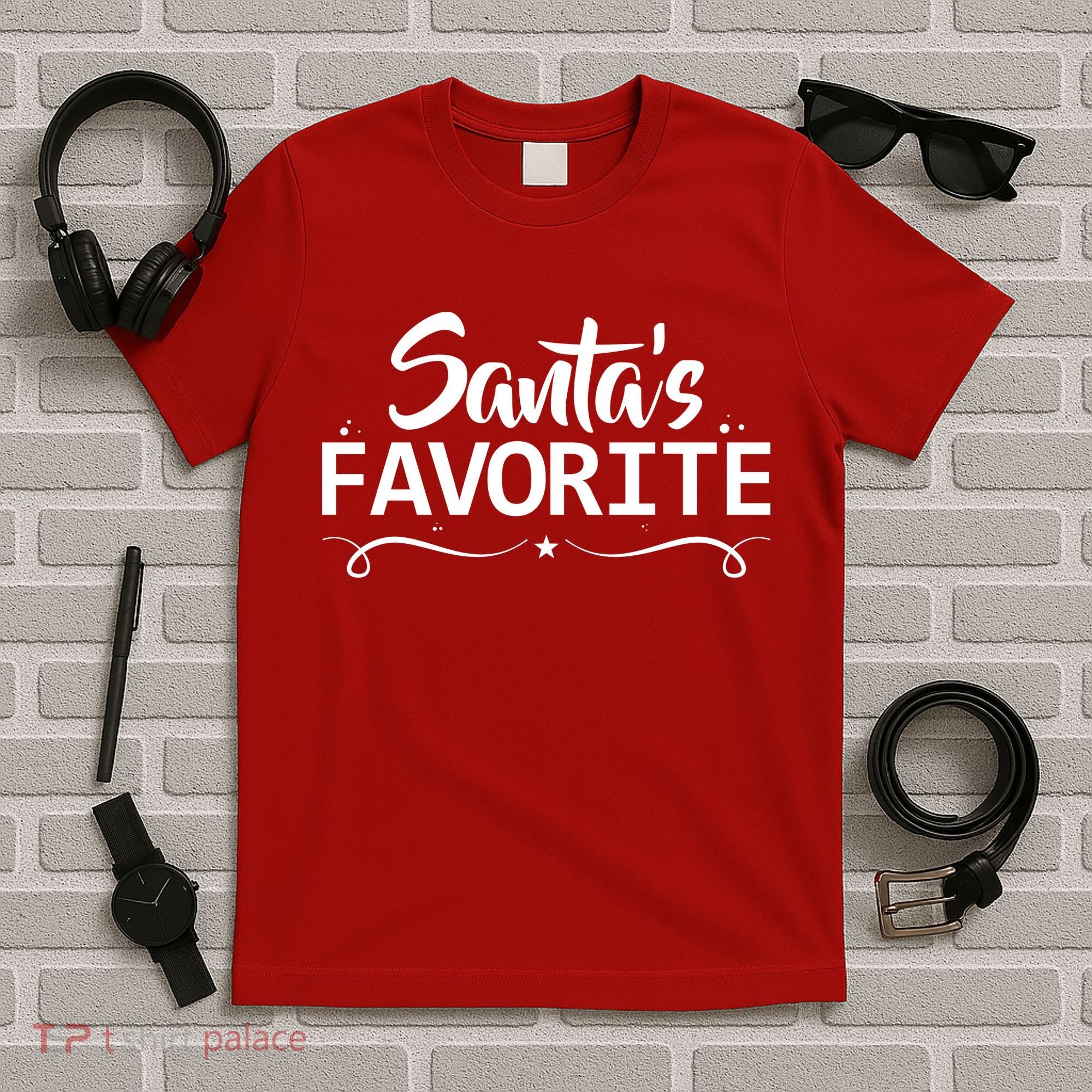 Santa's Favorite T-Shirt