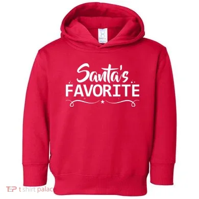 Santa's Favorite Toddler Hoodie